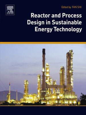cover image of Reactor and Process Design in Sustainable Energy Technology